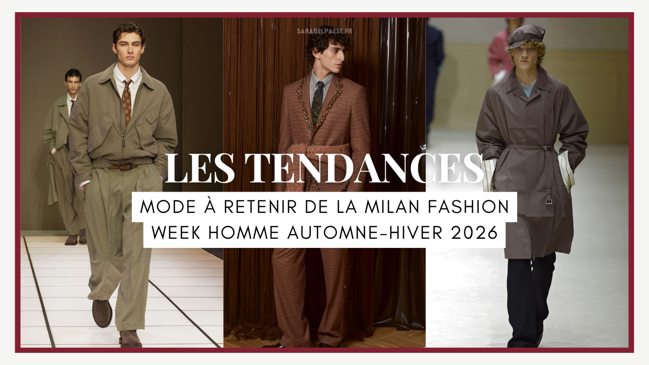 Les tendances mode à retenir de la Milan Fashion Week Homme automne-hiver 2026